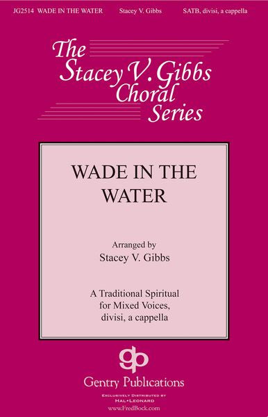Wade in the Water (arr. SATB Choir)