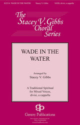 Wade in the Water (arr. SATB Choir)