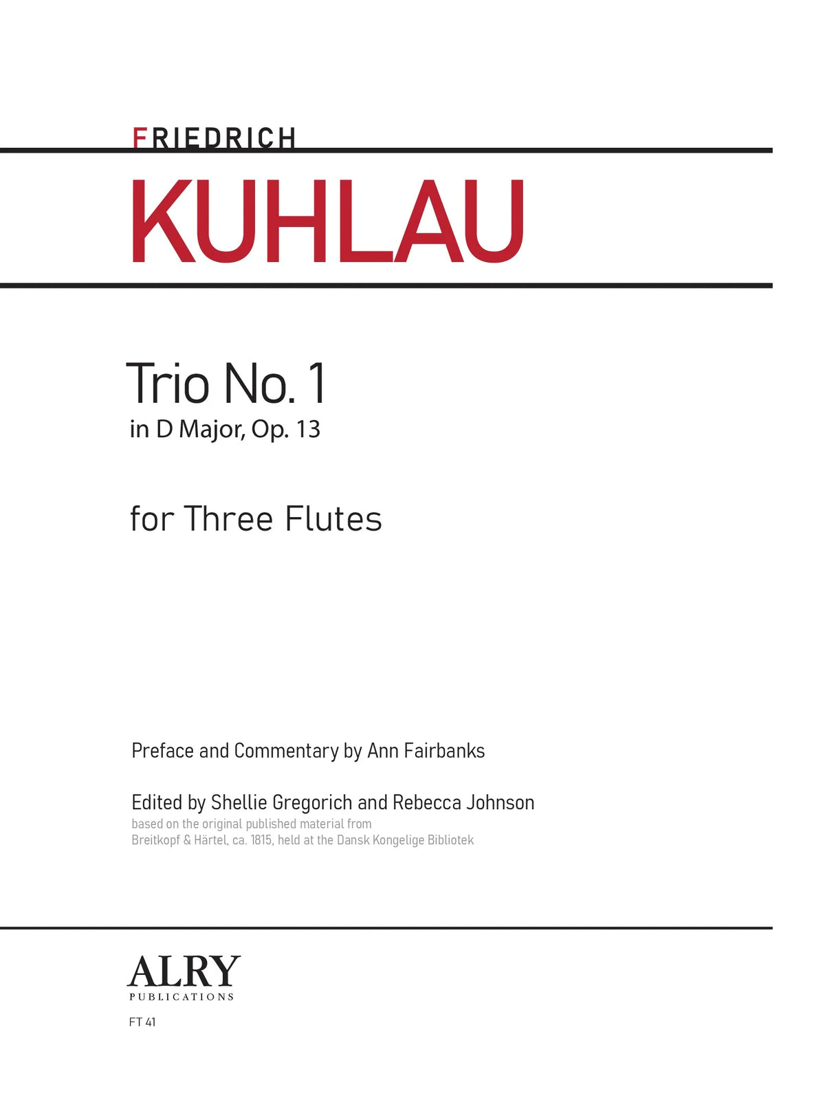 Kuhlau: Trio in D Major, Op. 13, No. 1