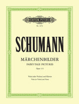 Schumann: Märchenbilder, Op. 113