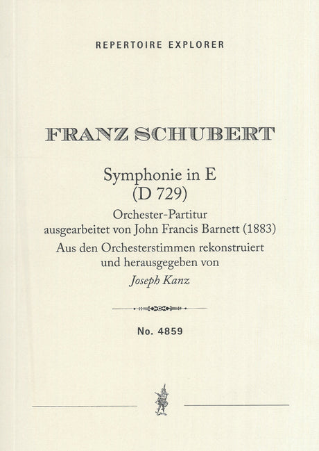 Schubert: Symphony in E, D 729 (completed by John Francis Barnett)