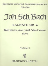 Bach: Bleib bei uns, denn es will Abend werden, BWV 6