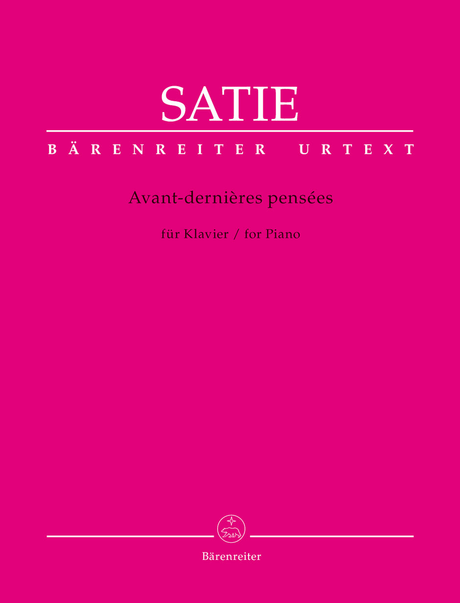 Erik Satie『Avant-dernières pensées』 Satie: Avant-dernières pensées – Ficks Music