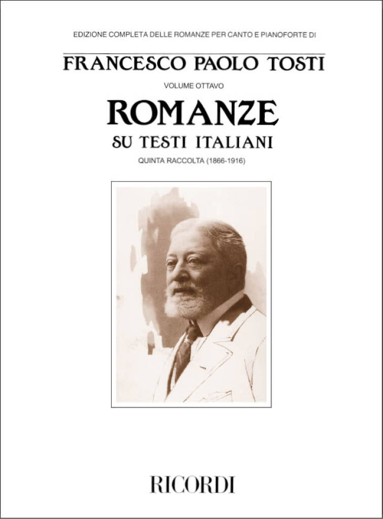 Tosti: Romanze su testi italiani, 5th collection - Volume 8