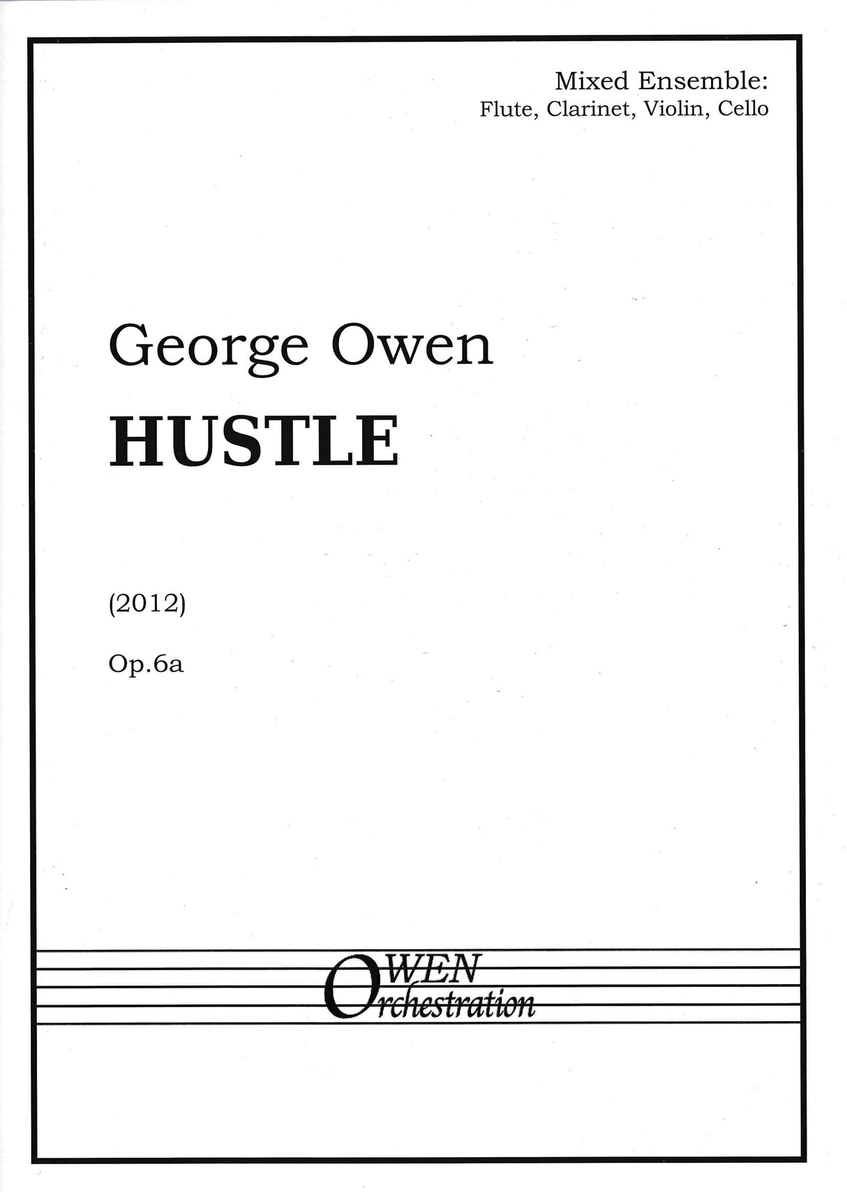 Owen: Hustle, Op. 6a