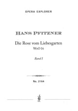 Pfitzner: Die Rose vom Liebesgarten
