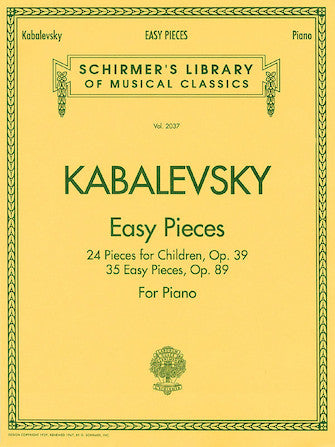 Kabalevsky: Easy Pieces (Opp. 39 & 89)