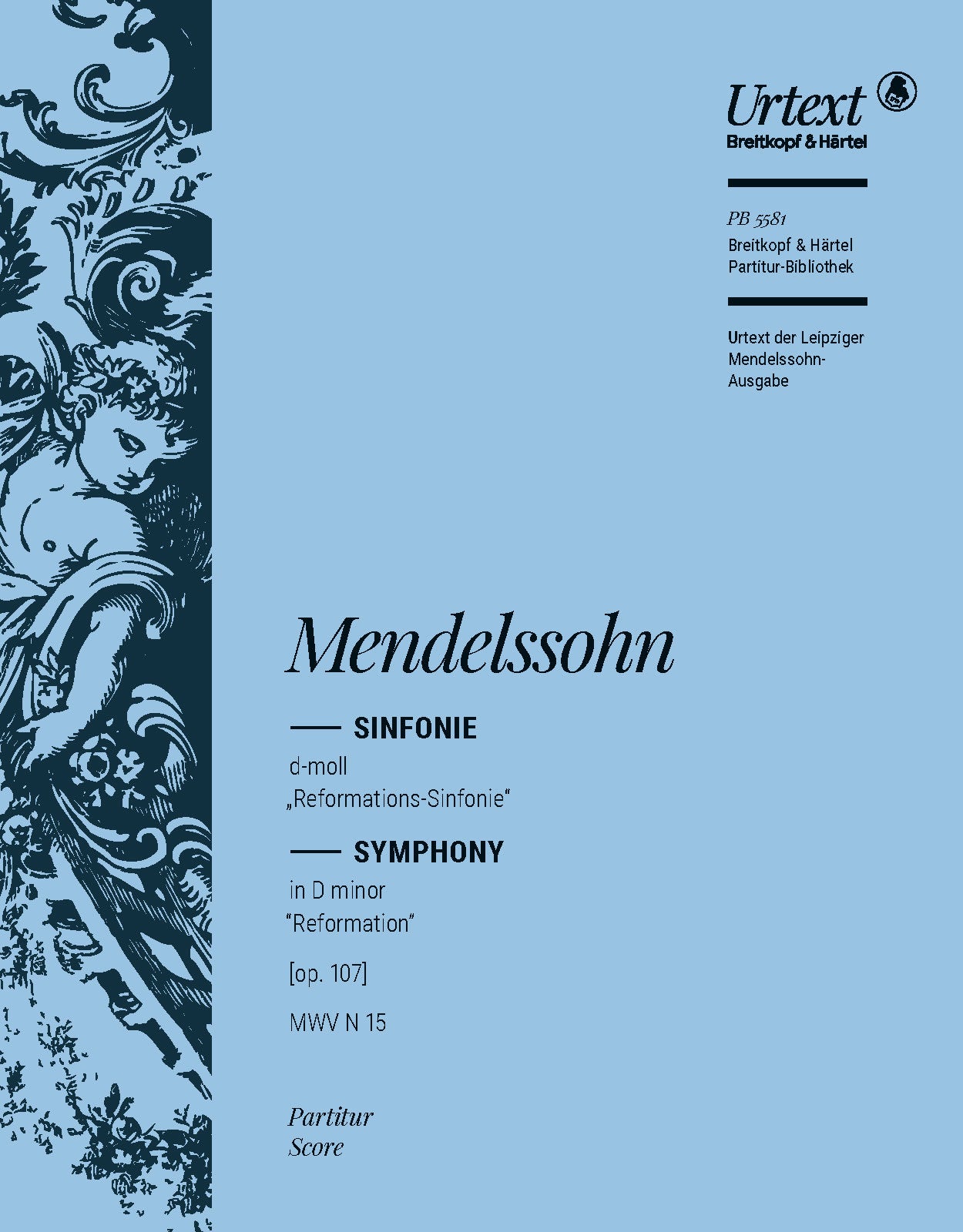 Mendelssohn: Symphony No. 5 in D Minor, MWV N 15, Op. 107 – Ficks