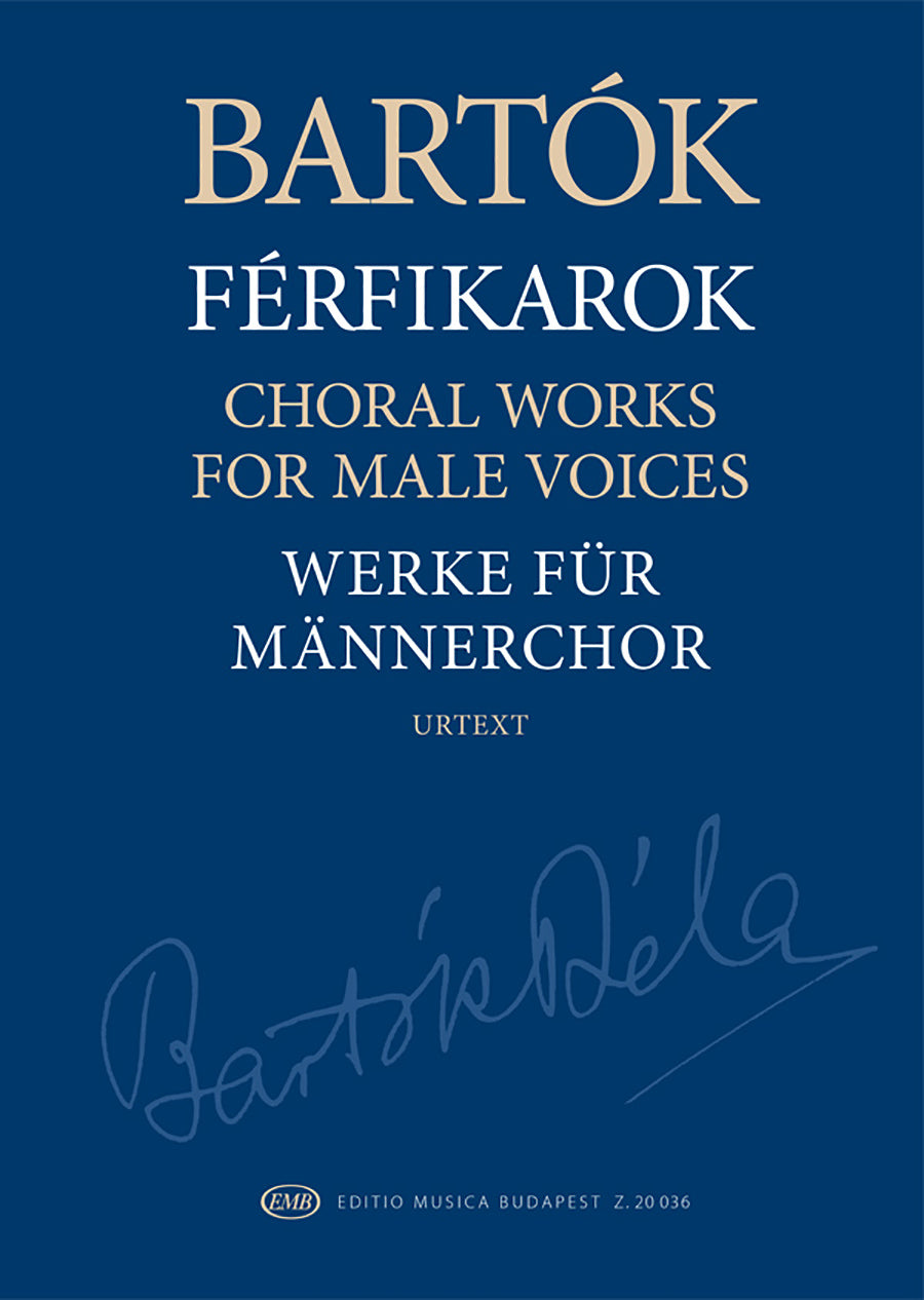 Bartók: Choral Works for Male Voices