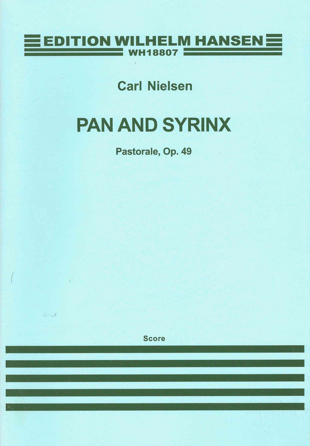 Nielsen: Pan and Syrinx, Op. 49