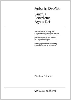 Dvořák: Sanctus, Benedictus, & Agnus Dei, Op. 86, Nos. 4-6