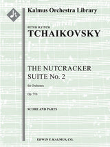Tchaikovsky: The Nutcracker Suite No. 2, Op. 71b