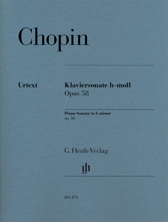 Chopin: Piano Sonata No. 3 in B Minor, Op. 58