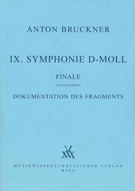 Bruckner: Symphony No. 9 in D Minor