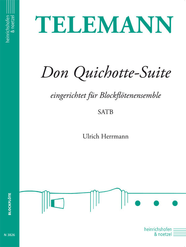 Telemann: Don Quixote Suite (arr. for recorder quartet)