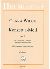 C. Schumann: Piano Concerto in A Minor, Op. 7