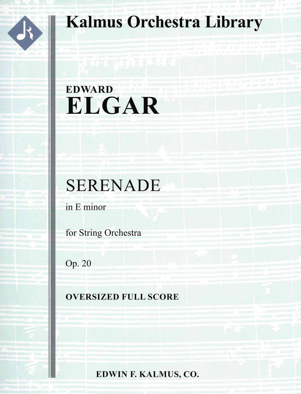 Elgar: Serenade in E Minor, Op. 20