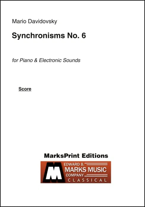 Davidovsky: Synchronisms No. 6 for Piano & Electronic Sounds
