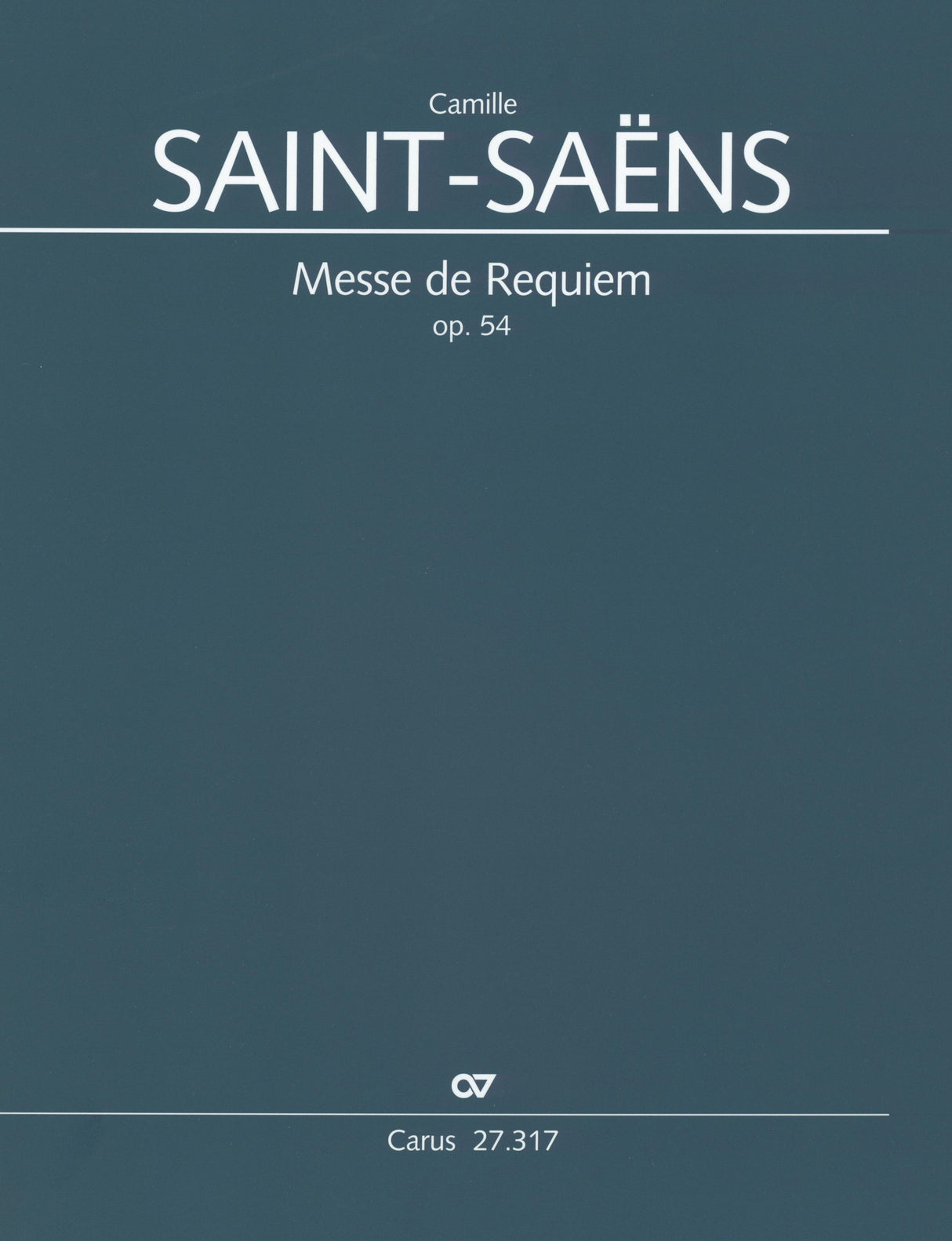 Saint-Saëns: Messe de Requiem, Op. 54