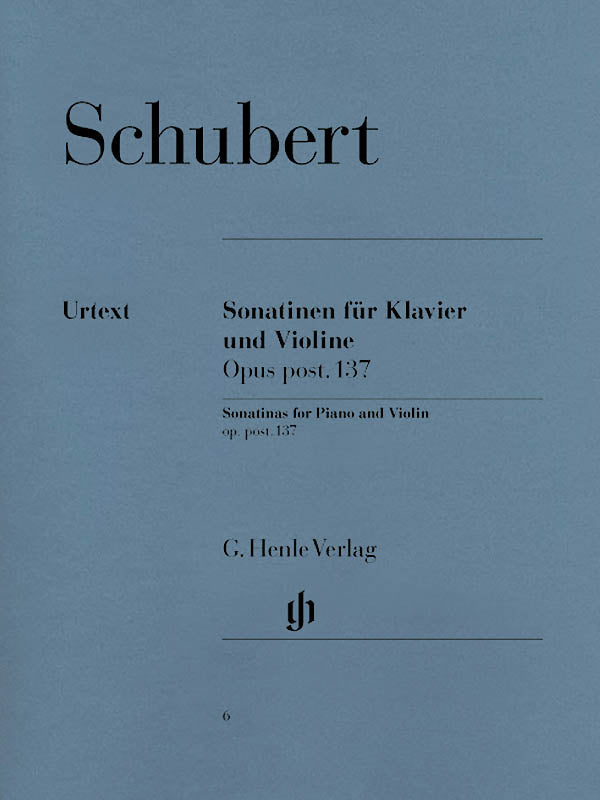 Schubert: Violin Sonatinas, Op. posth. 137