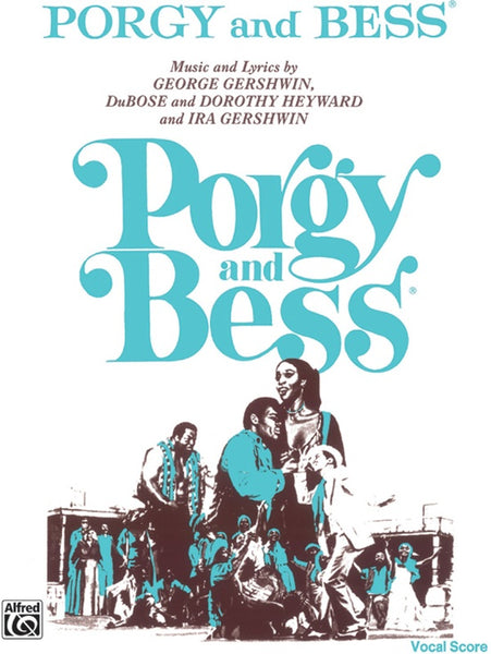 Gershwin: Porgy and Bess – Ficks Music