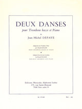 Defaye: 2 Dances (Deux danses) (Version for Bass Trombone)