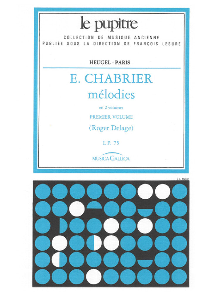 Chabrier: Melodies - Volume 1