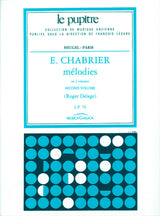 Chabrier: Melodies - Volume 2