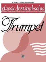 Classic Festival Solos - Trumpet - Volume 1