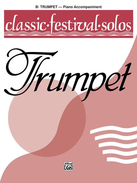 Classic Festival Solos - Trumpet - Volume 1
