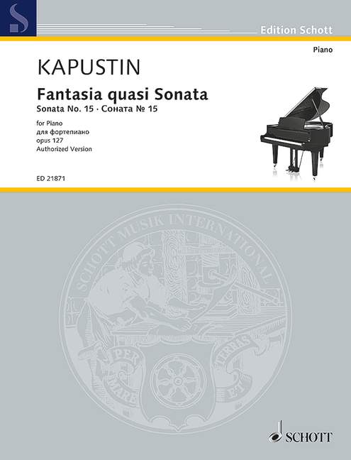 Kapustin: Fantasia quasi Sonata, Op. 127