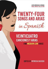 24 Songs & Arias in Spanish