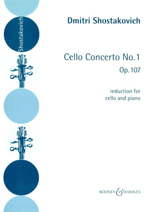 Shostakovich: Cello Concerto No. 1 in E-flat Major, Op. 107