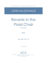 McDonald: Reverie in The Plaid Chair, Op. 687, No. 27