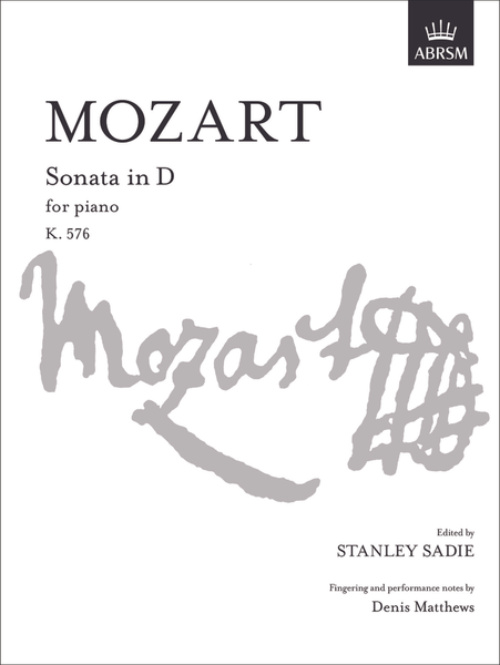 【MOZART】 Mozart: Piano Sonata No. 18 in D Major, K. 576 – Ficks Music