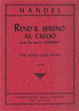Handel: Rend'il sereno al ciglio from "Sosarme"