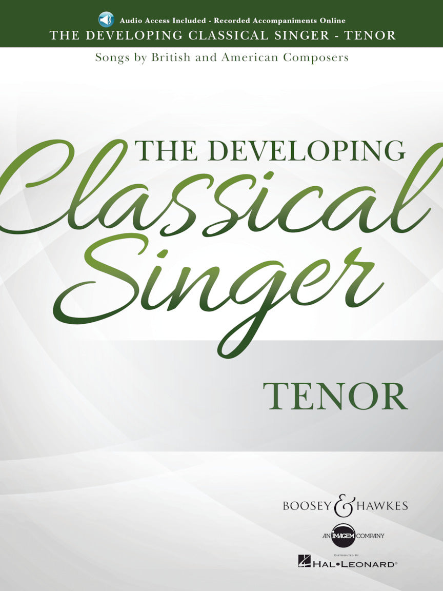 The Developing Classical Singer - Tenor