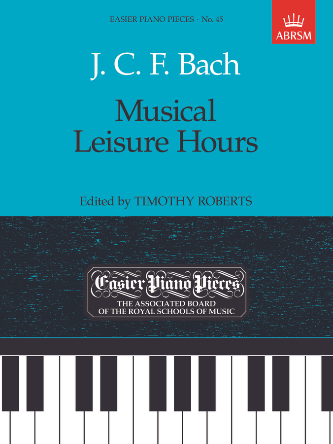 J.C.F. Bach: Musical Leisure Hours