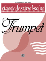 Classic Festival Solos - Trumpet - Volume 1