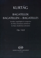 Kurtág: Bagatelles, Op. 14d