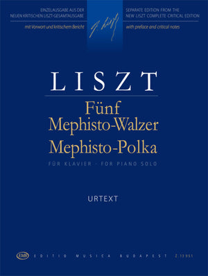 Liszt: Five Mephisto Waltzes & Mephisto Polka