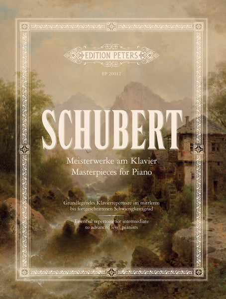 Schubert: Masterpieces for Piano – Ficks Music
