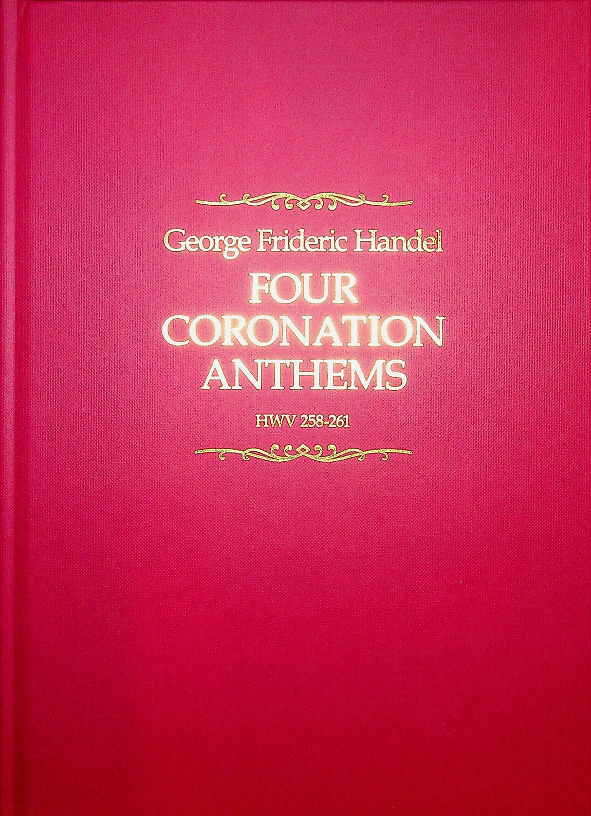 Handel: Four Coronation Anthems