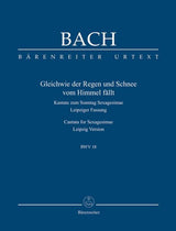 Bach: Gleichwie der Regen and Schnee vom Himmel fällt, BWV 18