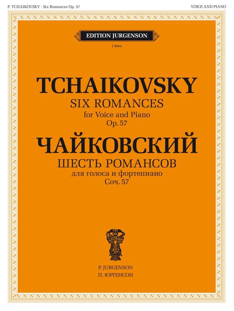 Tchaikovsky: 6 Romances, ČW 275-280, Op. 57