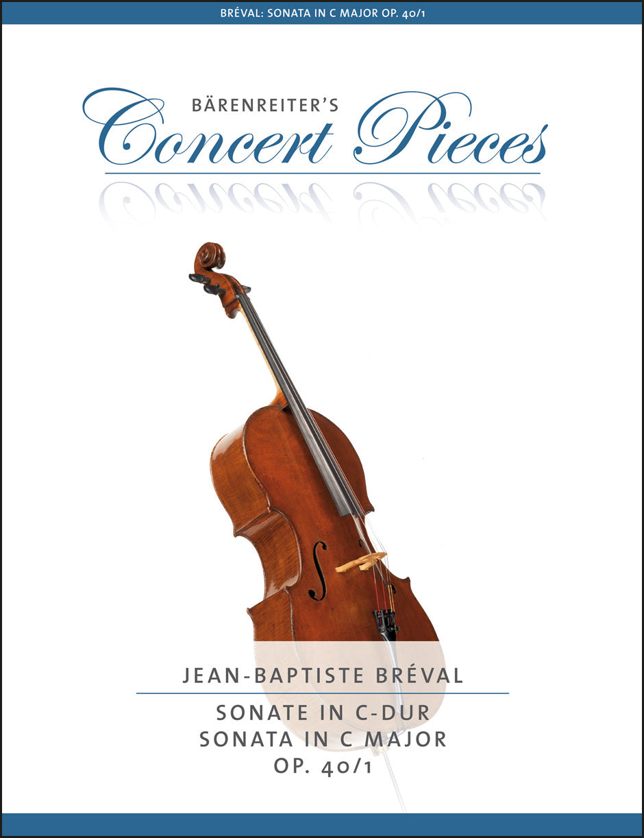 Bréval: Cello Sonata in C Major, Op. 40, No. 1