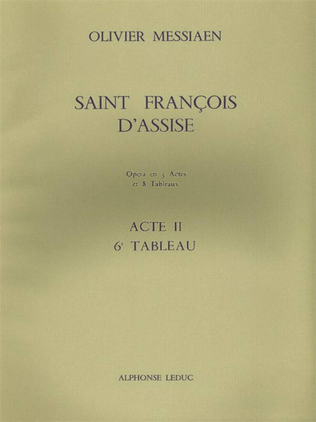 Messiaen: Saint Francois d'Assise