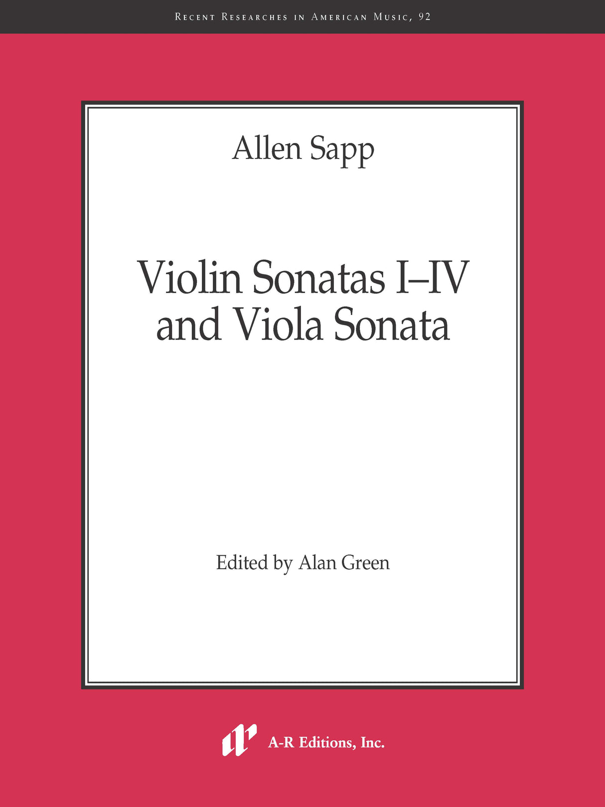Sapp: Violin Sonatas Nos. 1-4 and Viola Sonata