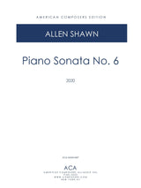 Shawn: Piano Sonata No. 6