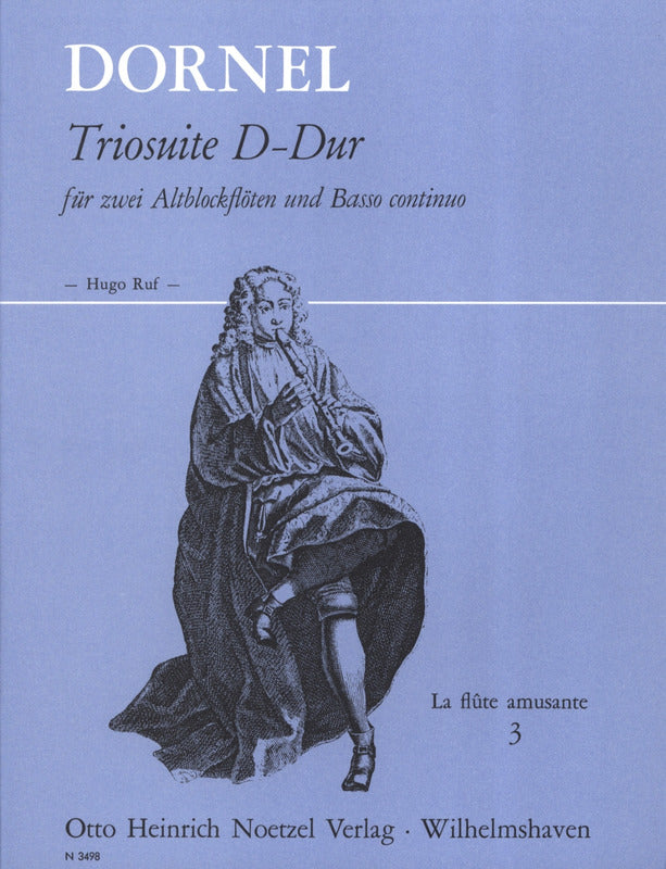 Dornel: Trio Suite in D Major